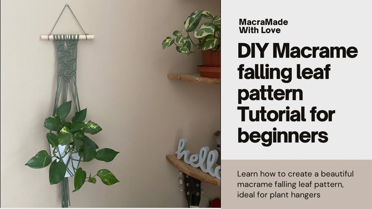 DIY: MACRAME FALLING LEAF PLANT HANGER PATTERN | INTERMEDIATE MACRAME | MACRAME KNOT TUTORIAL