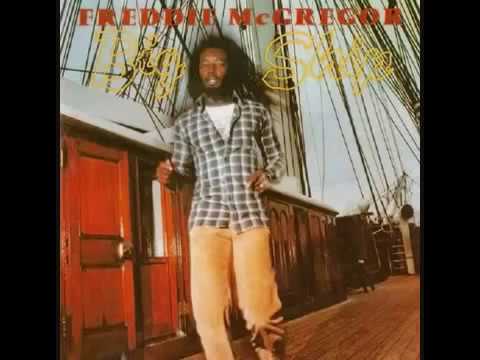 freddie mcgregor big ship
