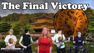 The Final Victory - Original Song (Collaboration)