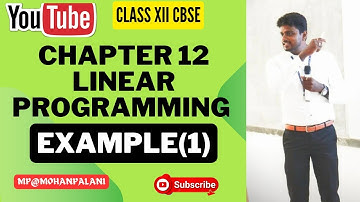Chapter 12- Linear Programming- Example 1|Class XII CBSE Mathematics in Tamil