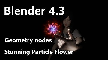Blender 4.3 Geometry Nodes | Create Stunning Particle Flower Attraction Effects!