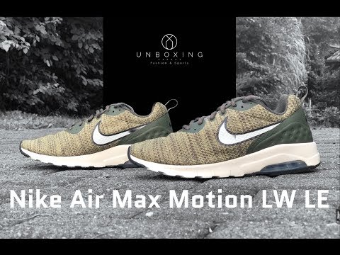 Nike Air Max Motion LW LE ‘khaki/sail’ | UNBOXING & ON FEET | fashion shoes | 2018