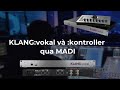 Bắt đầu với KLANG:vokal và :kontroller qua MADI