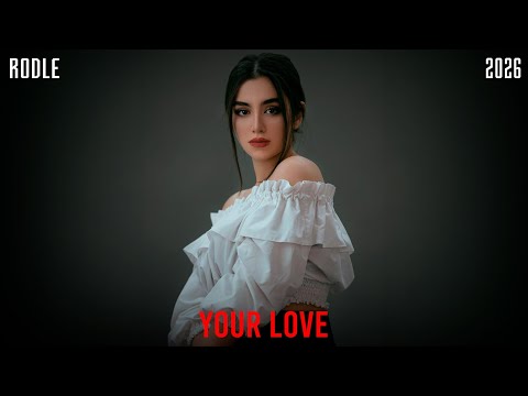 Rodle - Your love