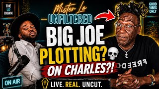Is Big Joe aka Mrs. Netta Plotting On Charles Demise?? | Mister Lo Unfiltered (TikTok Live Replay)