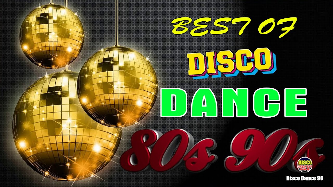 Disco Hits 90's Legends Best Classic Disco Songs 70's 80's 90's