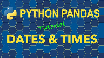 Python Pandas Dates and Times