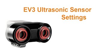 EV3 Ultrasonic Sensor Settings