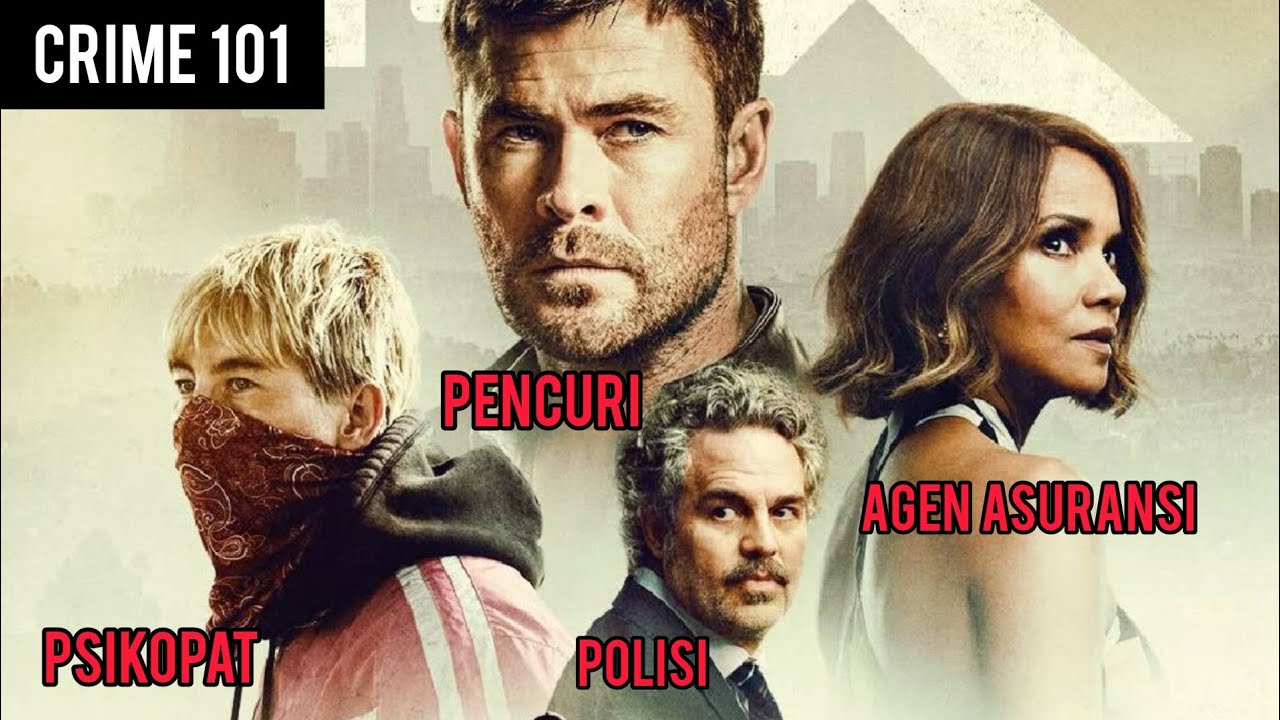 Demi 11juta dolar semua jadi kalap - alur cerita film CRIME 101 (2026)