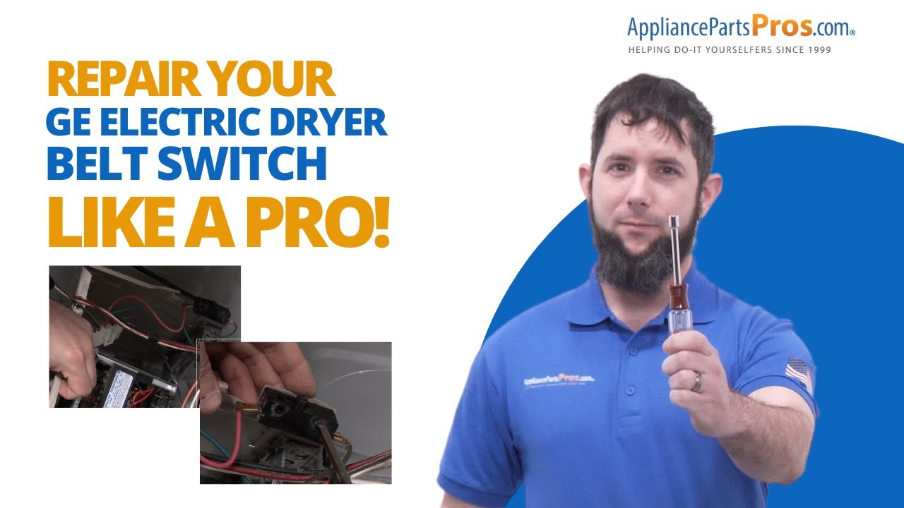 How To Replace A GE Electric Dryer Belt Switch WD21X10261 - YouTube