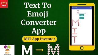 How to create Text To Emoji App in MIT App Inventor 2 screenshot 2