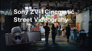 Sony ZV1 Cinematic Street Videography in OSAKA