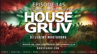 HOUSE GRUV 145 - Crazibiza - Seamus Haji - Sandy Rivera - Funky Disco House Music DJ Mix 2024