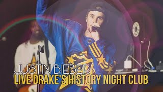 Justin Bieber Full Live Drake's History Night Club