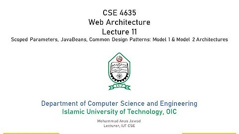Scoped Parameters and Attributes, JavaBeans, Model 1 and Model 2 Architecture [CSE 4635: Lecture 11]