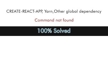 create-react-app, Vue, Yarn,other global dependencies command not found solved.100% work.