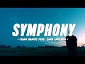 Clean bandit  symphony lyrics feat zara larsson