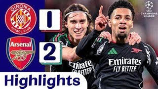 Résumé De Girona Fc Vs Arsenal Fc - Champions League 2025