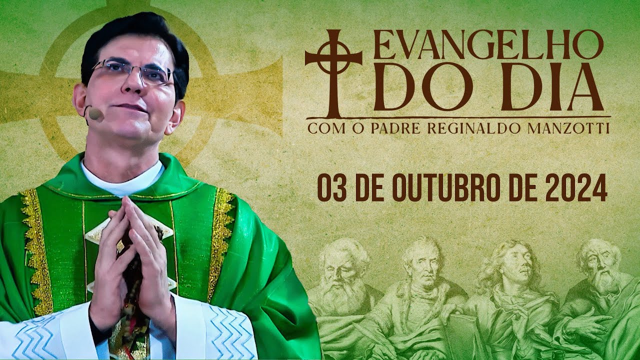 evangelho-do-dia-03-10-2024-lc-10-1-12-padremanzottioficial