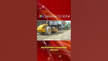 NÂNG CẤP TUYẾN QUỐC LỘ 1A ĐOẠN QUA ĐỊA BÀN PHƯỜNG GIÁ RAI