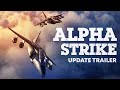 Alpha strike update trailer  war thunder