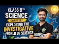 Class 8 Science Chapter 1(part 3)|Exploring the Investigative World of Science | New Curiosity Book