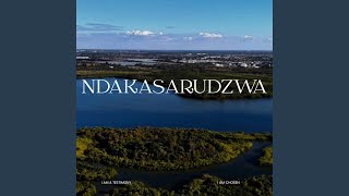 Ndakasarudzwa  I Am Chosen