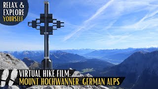 Besteige den 2. höchsten Berg Deutschlands selbst (Hochwanner) - Virtual Hike & inspirierende Musik