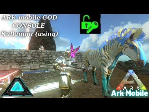 Ark Mobile God Console Kullanımı (using) - ark mobile türkçe - god console