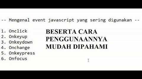 Mengenal Event Javascript yang sering digunakan dalam membuat web | VLY Studio