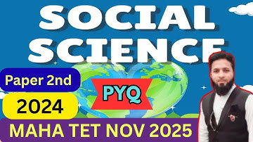 Social Science Paper 2 Pyq 2024 Maha TET Nov 2025 Previous year Questions