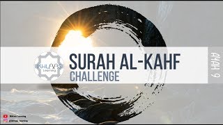 SURAH KAHF CHALLENGE | AYAH 9