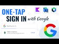 Easily implement onetap sign in with google in your android app with jetpack compose