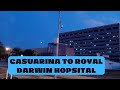Darwin Australia - Drive to Royal Darwin Hospital March 2023 #darwinaustralia