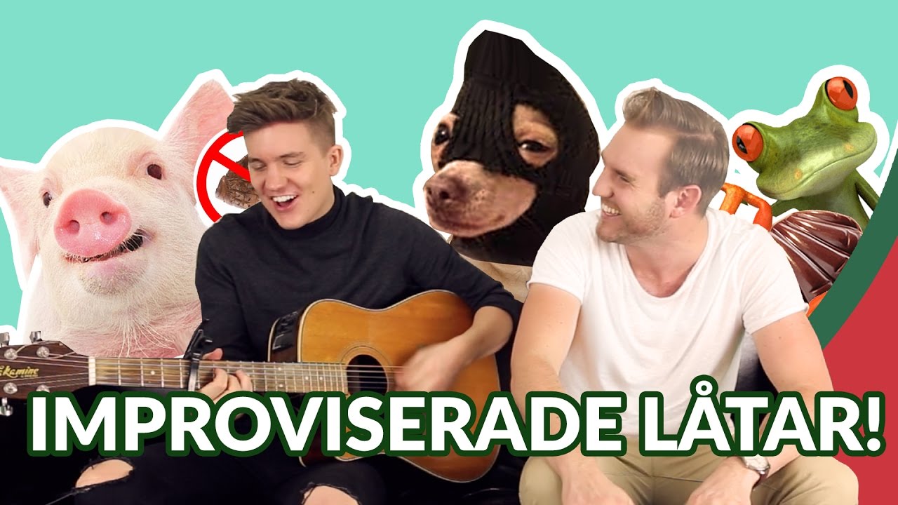 IMPROVISERADE LÅTAR!!