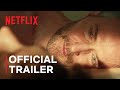 Obsession | Official Trailer | Netflix