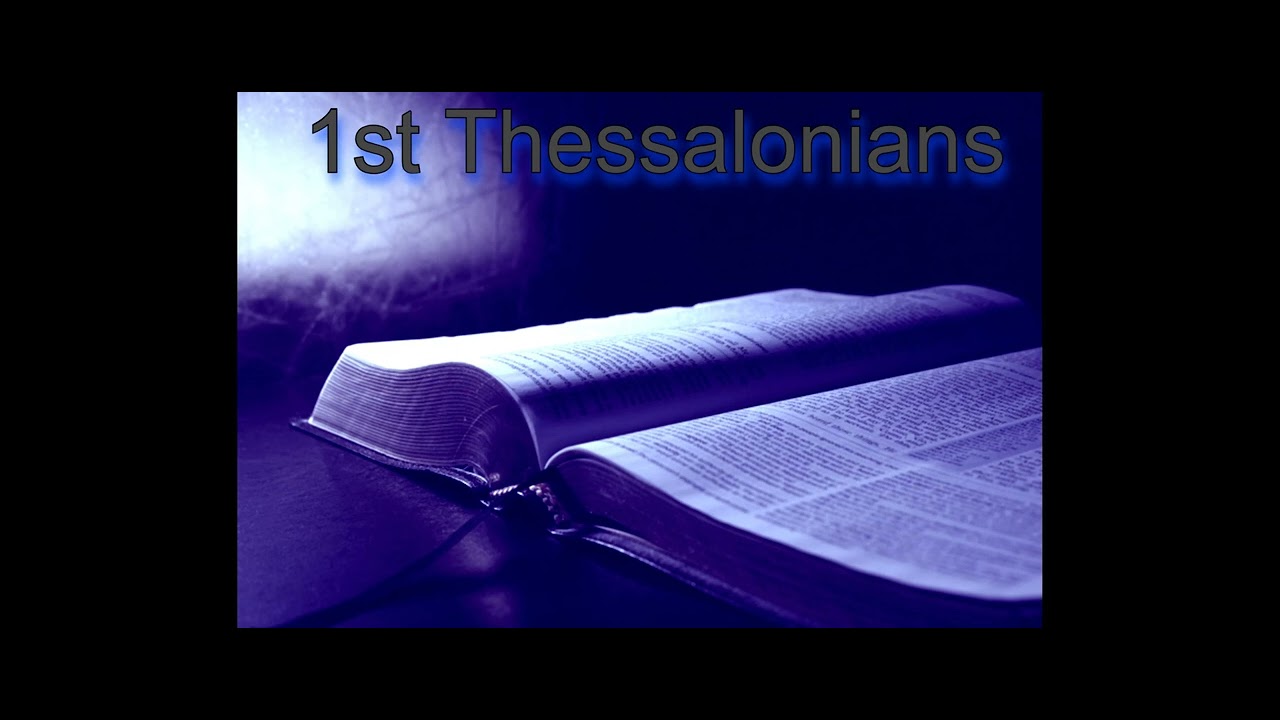 1st Thessalonians the Bible Audio Book Max McLean KJV - YouTube