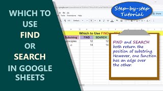 Google Sheets | FIND | SEARCH | Function | Which to Use | Example | Spreadsheet | Tutorial