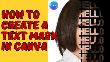 How to Create Text Mask in Canva - Amazing Typography Tutorial