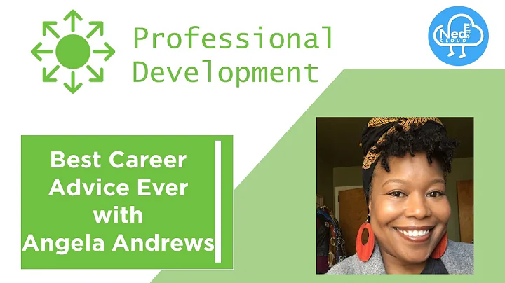 Best Career Advice Ever with Angela Andrews