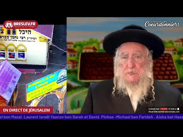 Rav Avraham ben Rav Nahman - Breslev - 13 juillet