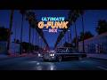 West Coast G-Funk Mix for a Chill Night 🎶