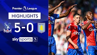 Palace smash FIVE past lacklustre Villa! 😳 | Crystal Palace 5-0 Aston Villa | EPL Highlights