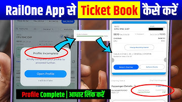 RailOne App Se Ticket Kaise Book Kare, Rail One App Profile Incomplete Problem, RailOne Aadhaar Link