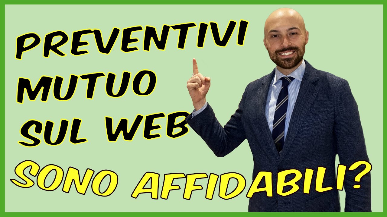 [SPOILER] Preventivi di Mutuo Online. Quanto sono utili?