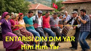 ENTARİSİ DIM DIM YAR