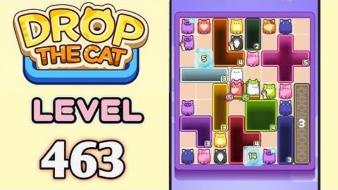 Drop the Cat! Level 463 Walkthrough