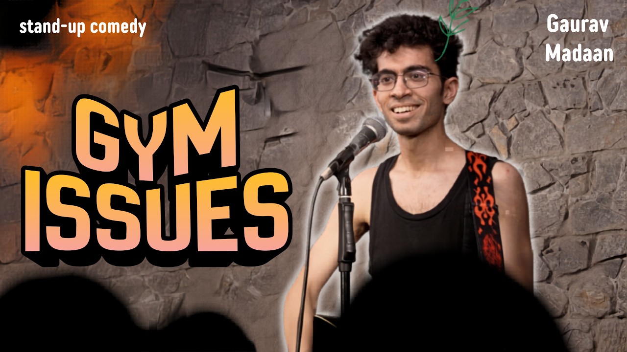 Problem Issue Photo Comedy Gym Issues | Stand-up Comedy by Gaurav Madaan - YouTube