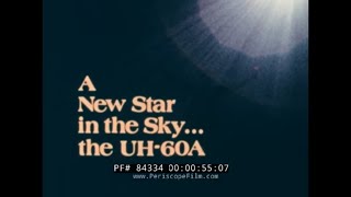 "A NEW STAR IN THE SKY"   SIKORSKY UH-60A BLACK HAWK HELICOPTER (UTTAS) PROMOTIONAL FILM  84334