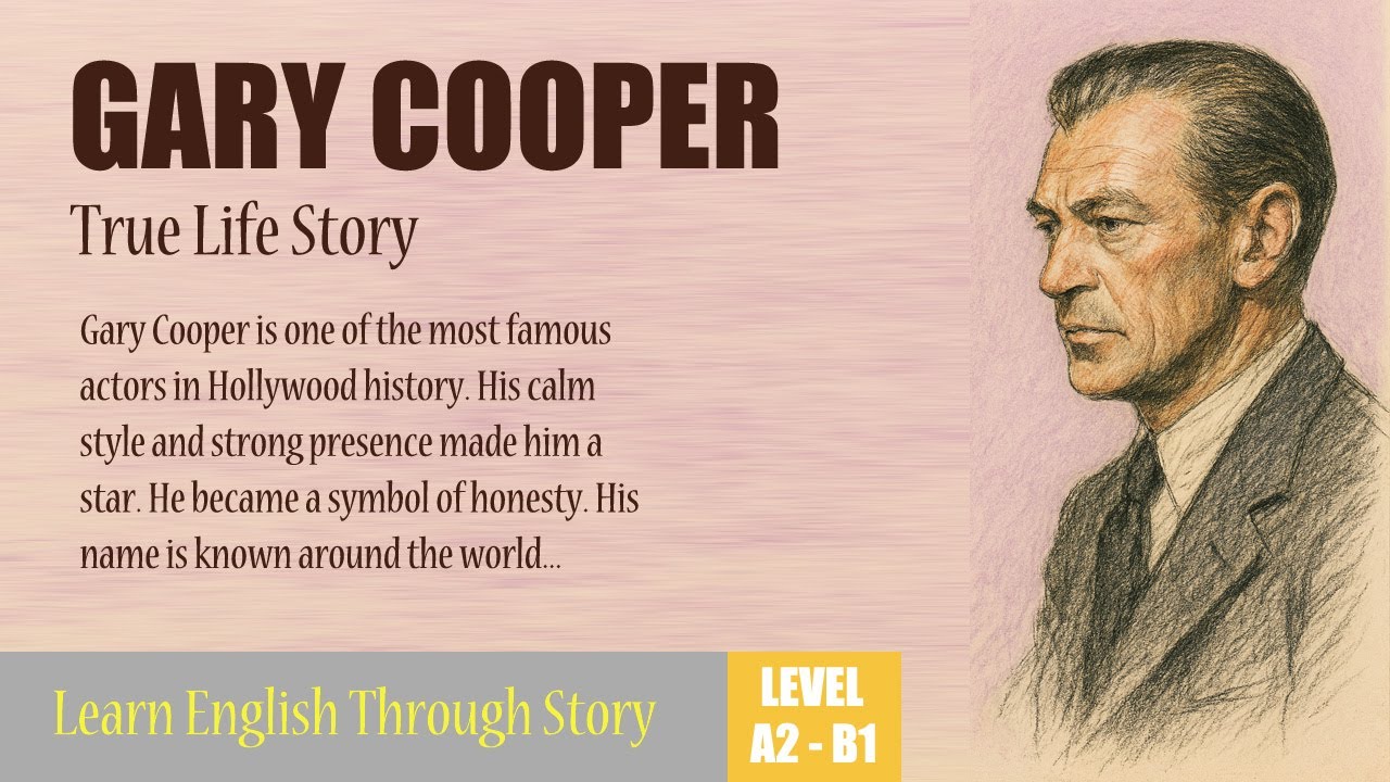 Реальная история Гэри Купера (с субтитрами) | Изучайте английский язык через истории | Уровень ан...